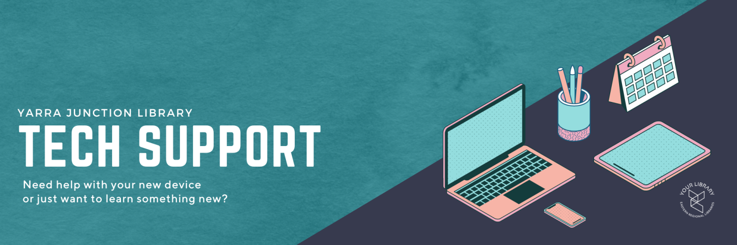 Tech Support One To One With Steph Series | Your Library